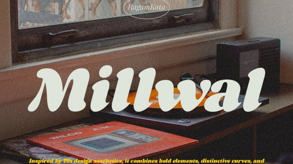 Millwal Font